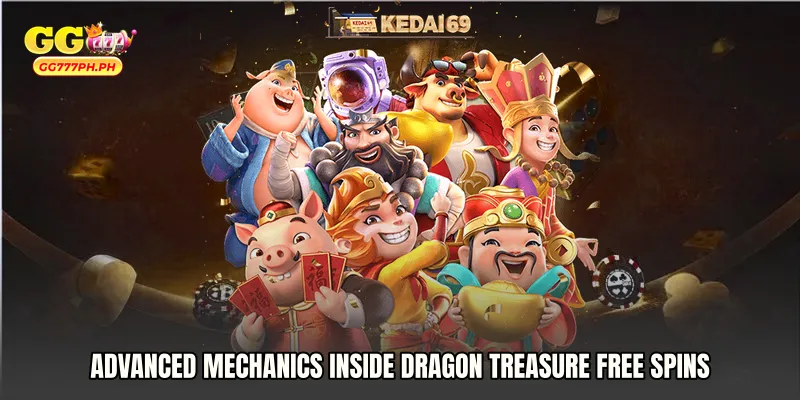 Advanced Mechanics Inside Dragon Treasure free spins